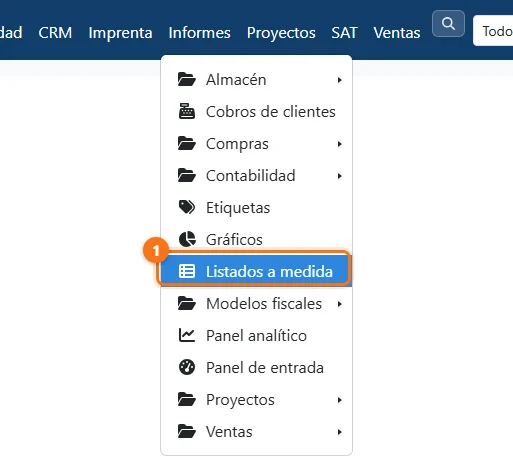 El menú Informes con «Listados a medida»