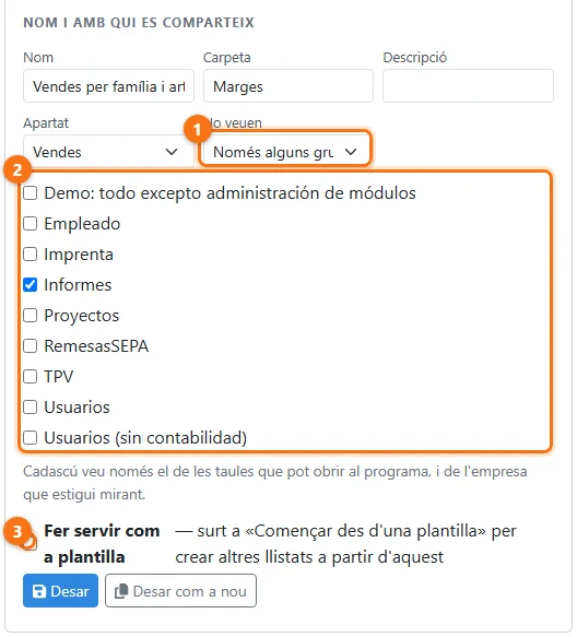 Compartir només amb alguns grups: el grup Informes