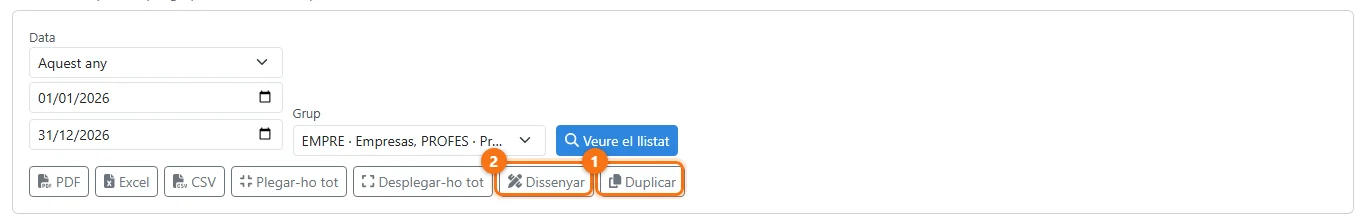 Duplicar i Dissenyar a la barra del llistat obert